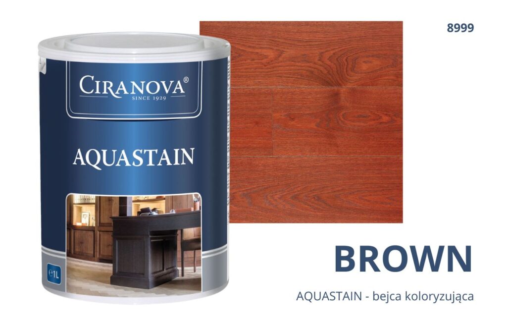 Aquastain CIRANOVA bejca wodna koloryzująca do drewna kolor BROWN 8999 BRĄZOWY